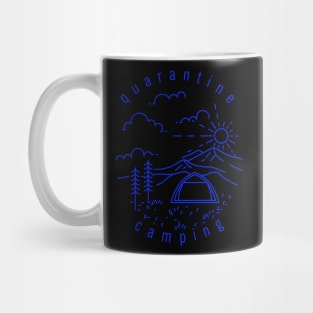 QUARANTINE CAMPING Mug